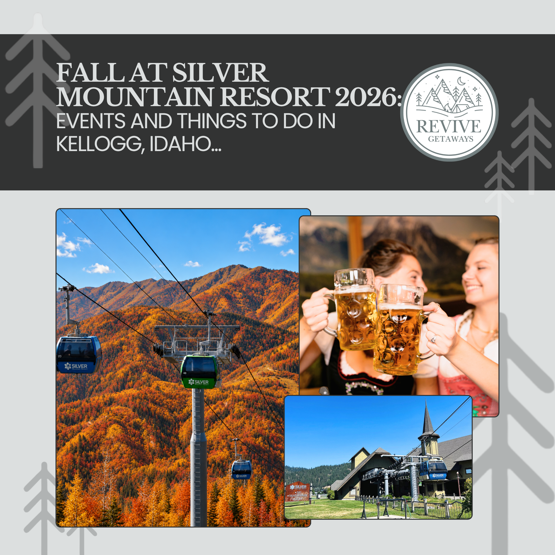 Fall at Silver Mountain Resort in Kellogg, Idaho with autumn scenery, mountain lodging and Revive Getaways.